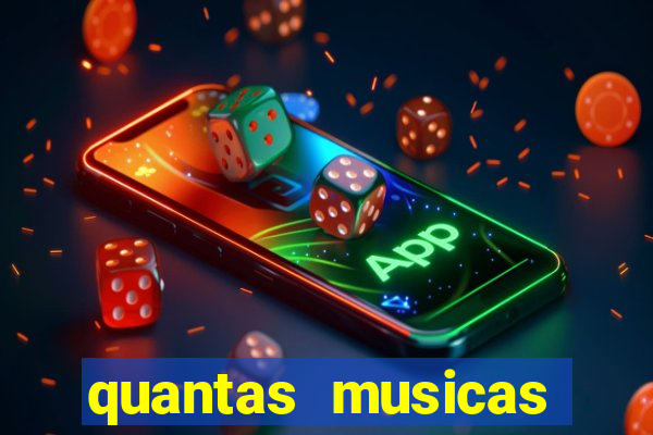 quantas musicas existem no mundo